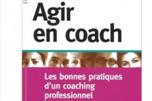 Nouvelle édition pour Agir en Coach !